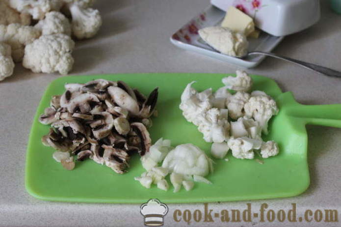Creamy soup with mushrooms and cauliflower - how to cook the soup with mushrooms, a step by step recipe photos